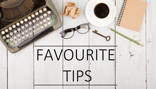 Favourite Tips